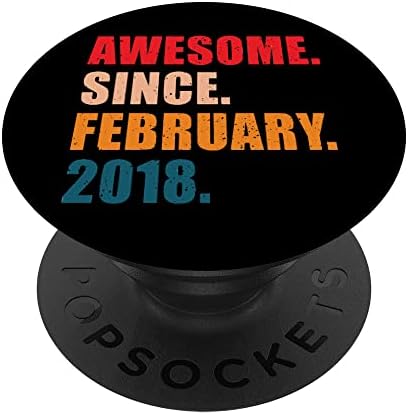 Страхотно Since February 2018 Vintage Personalized Birthday PopSockets Swappable PopGrip
